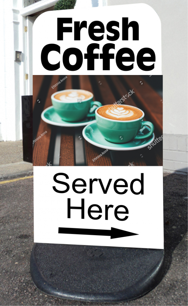 Fresh Coffee Pavement Sign